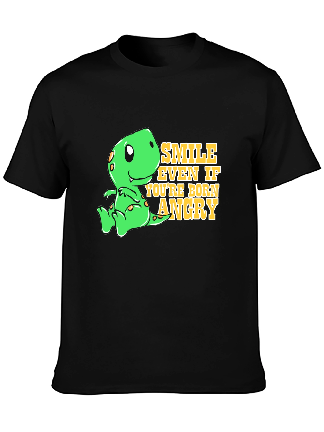 Smile Even If Youre Born Angry T-Shirt