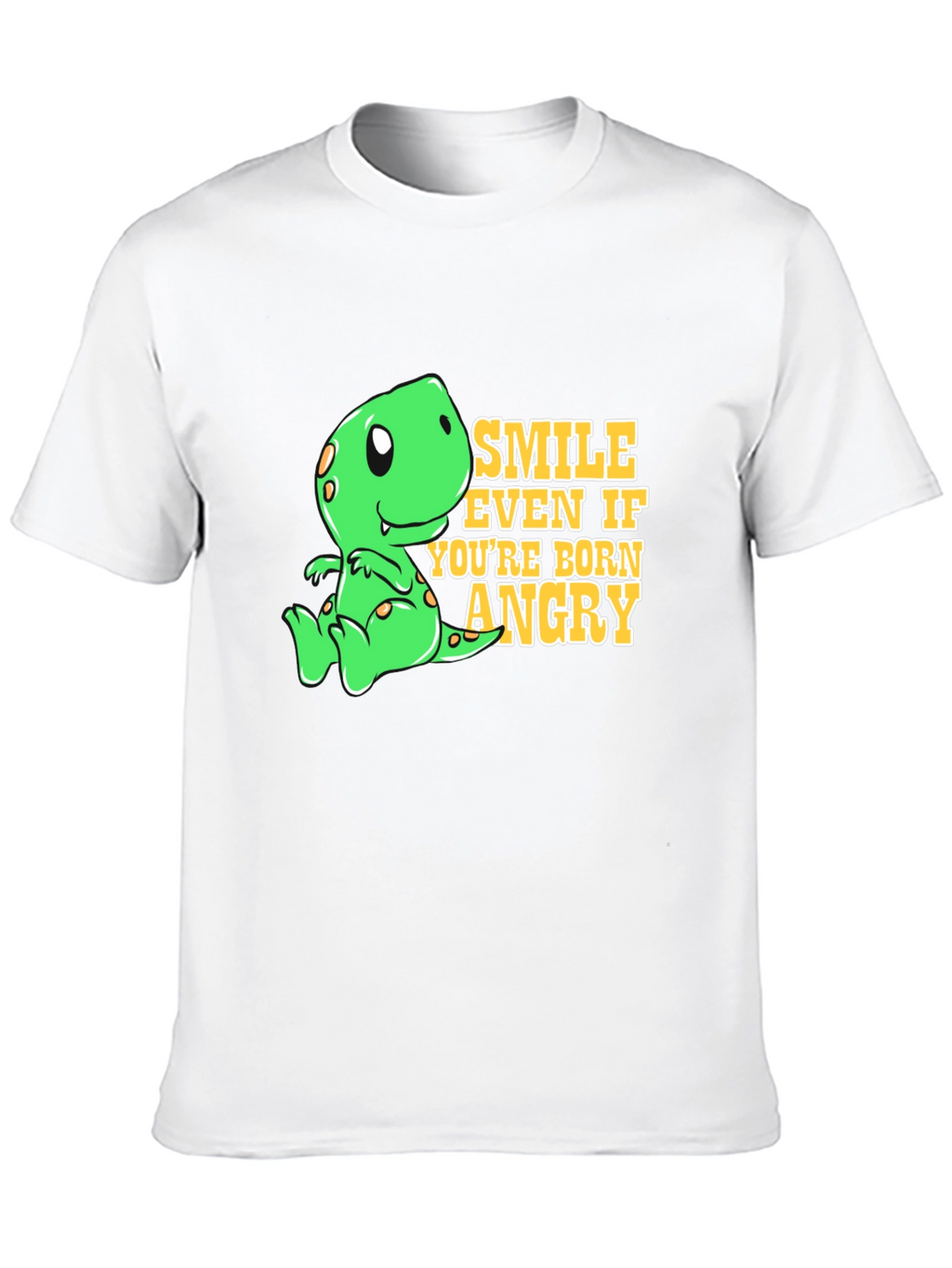 Smile Even If Youre Born Angry T-Shirt