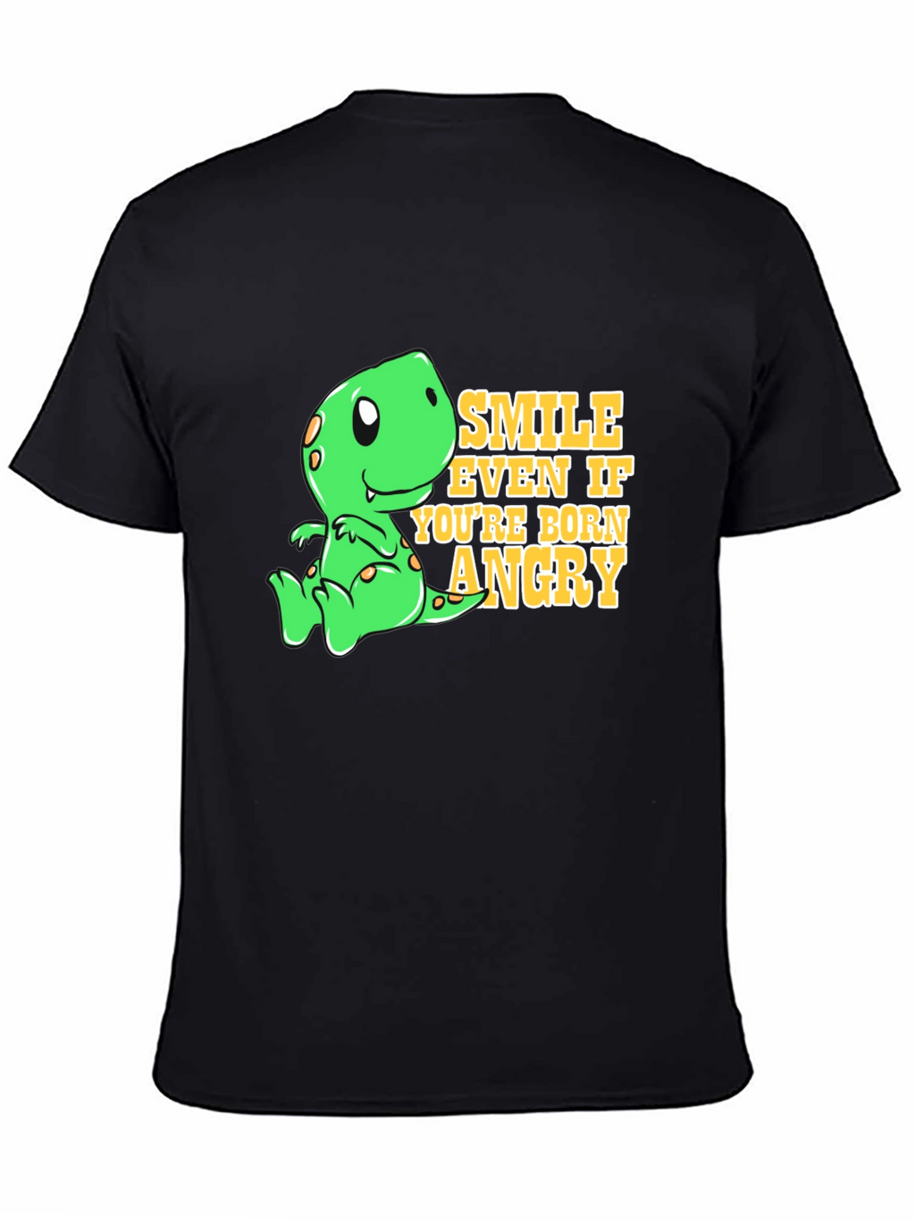 Smile Even If Youre Born Angry T-Shirt