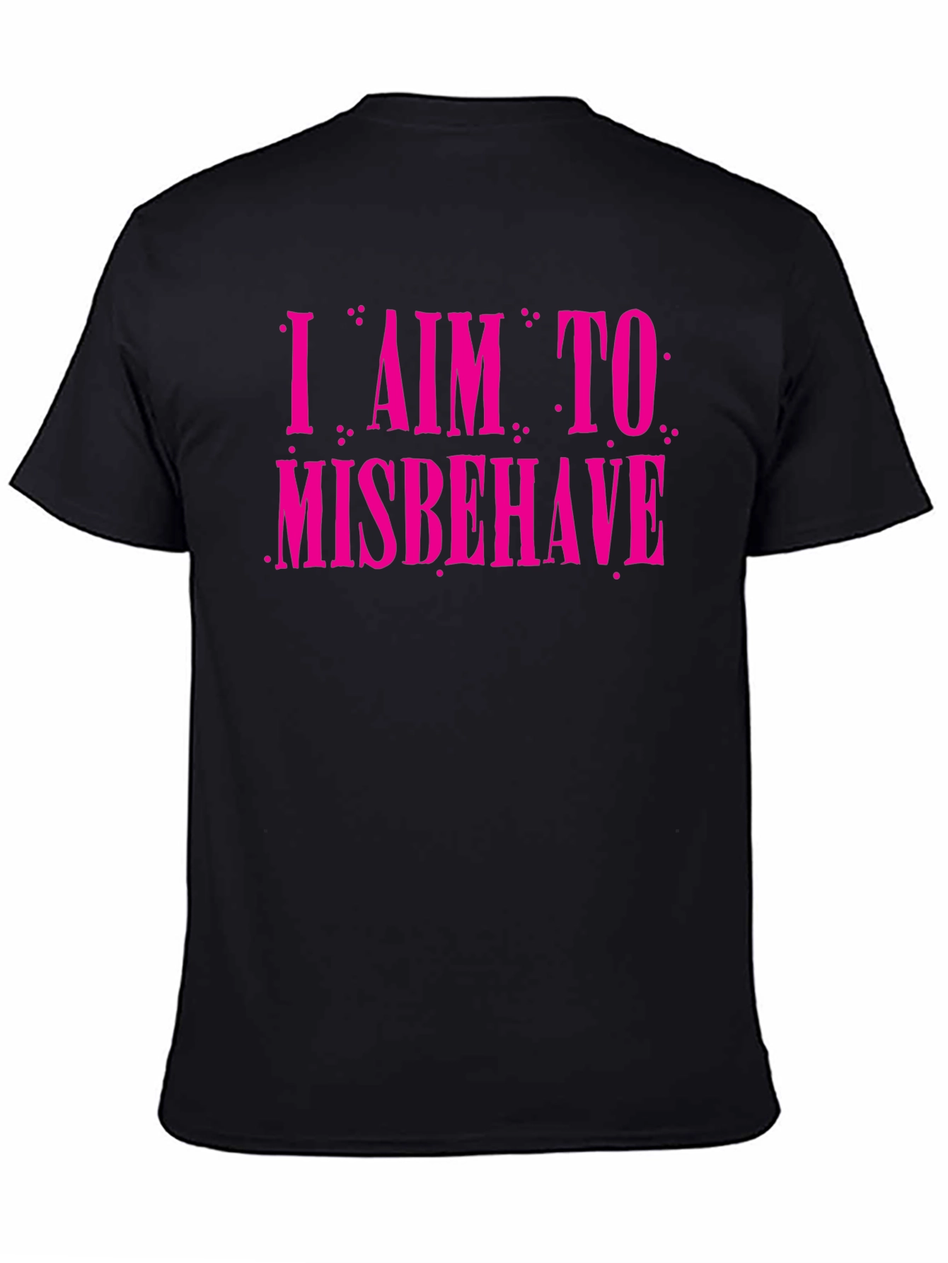 I Aim to Misbehave Graphic Tee - Black