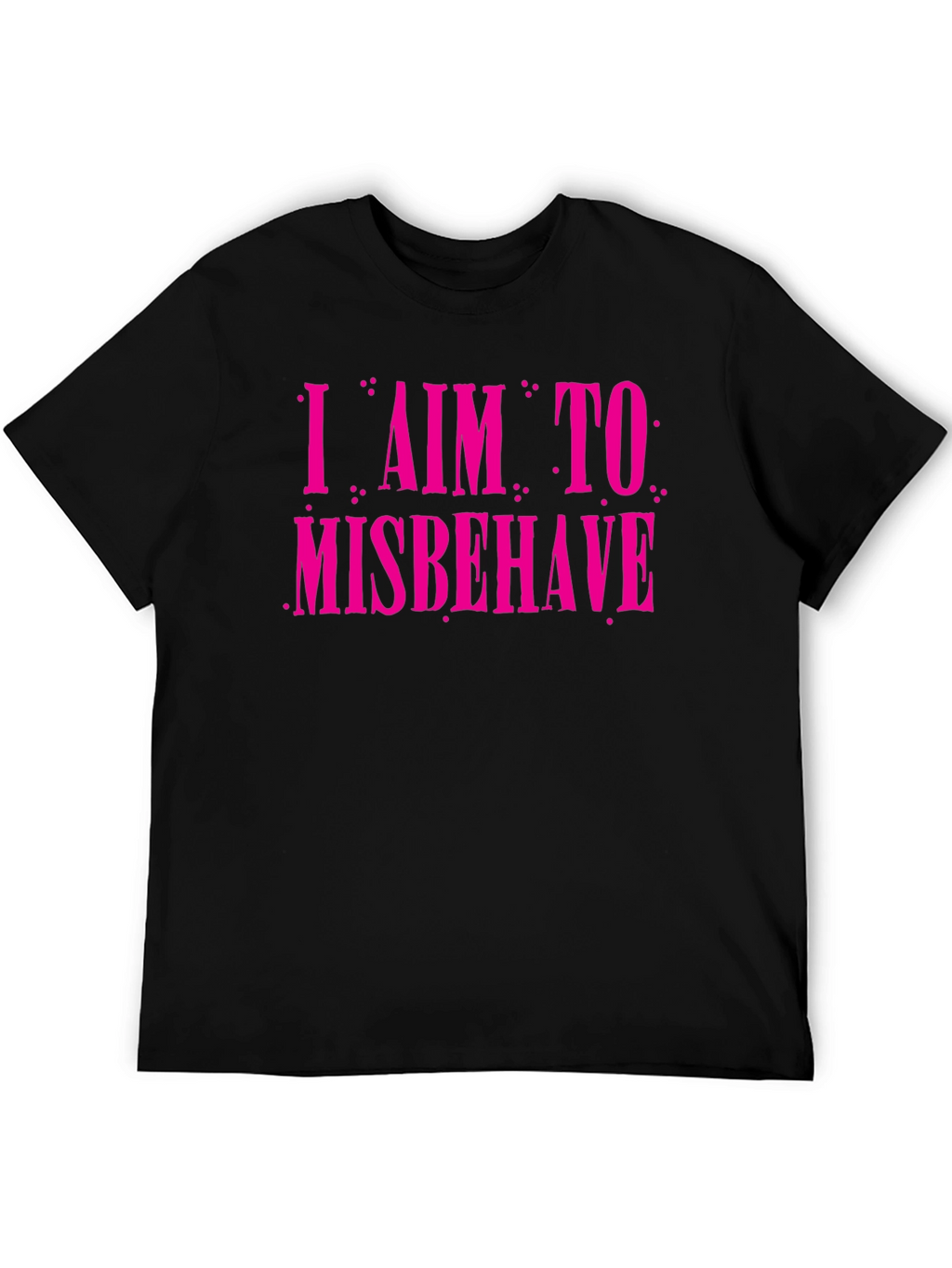 I Aim to Misbehave Graphic Tee - Black