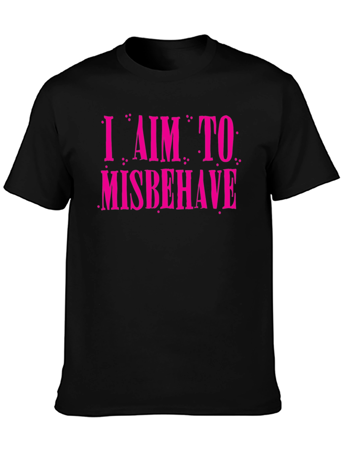 I Aim to Misbehave Graphic Tee - Black