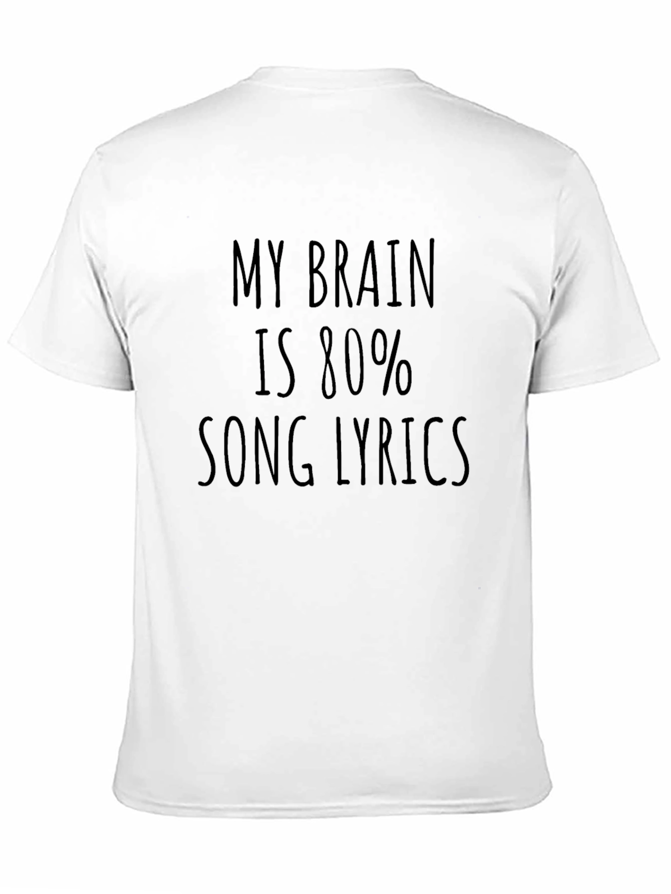 My Brain is 80% Song Lyrics T-Shirt