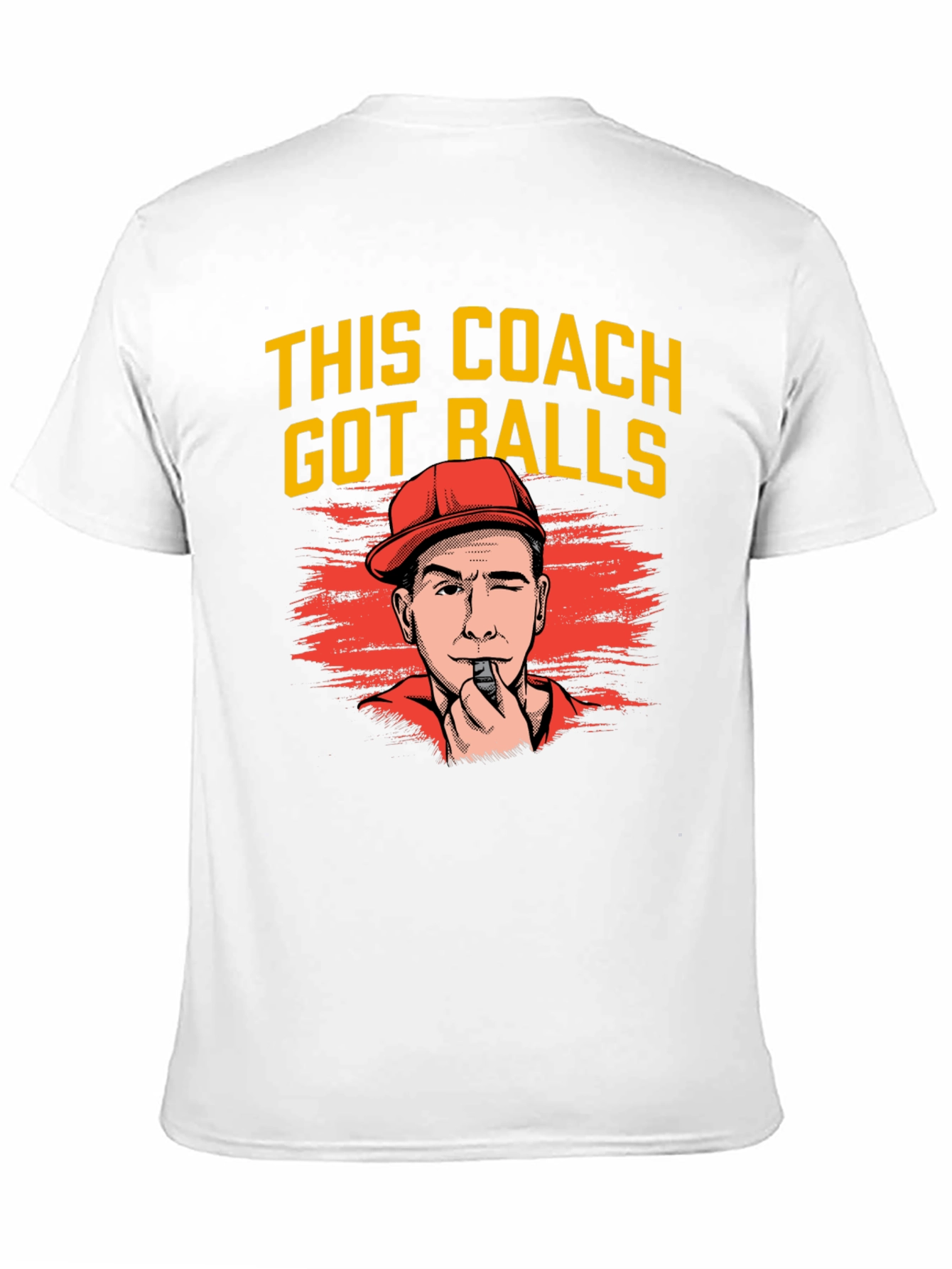 Funny Coach T-Shirt - This Coach Got Balls