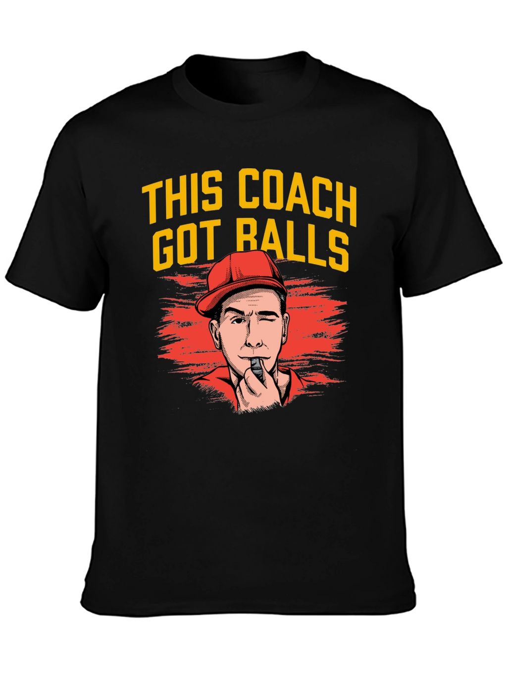 Funny Coach T-Shirt - This Coach Got Balls