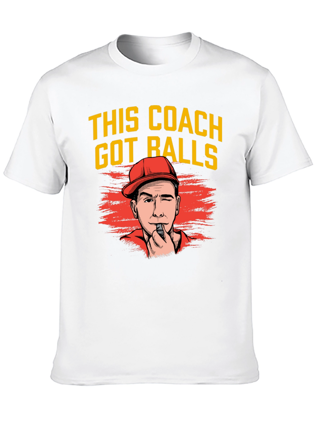 Funny Coach T-Shirt - This Coach Got Balls