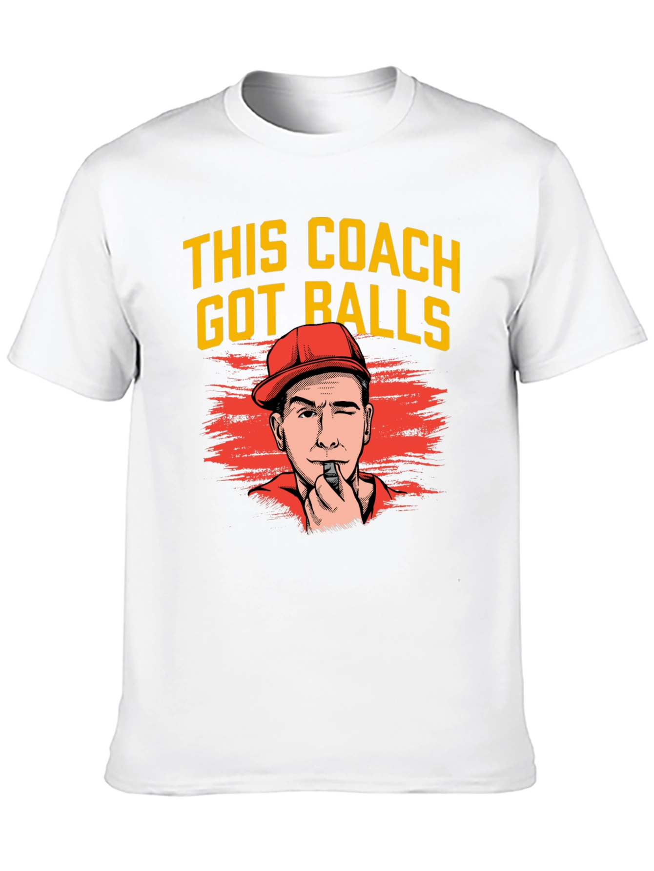 Funny Coach T-Shirt - This Coach Got Balls