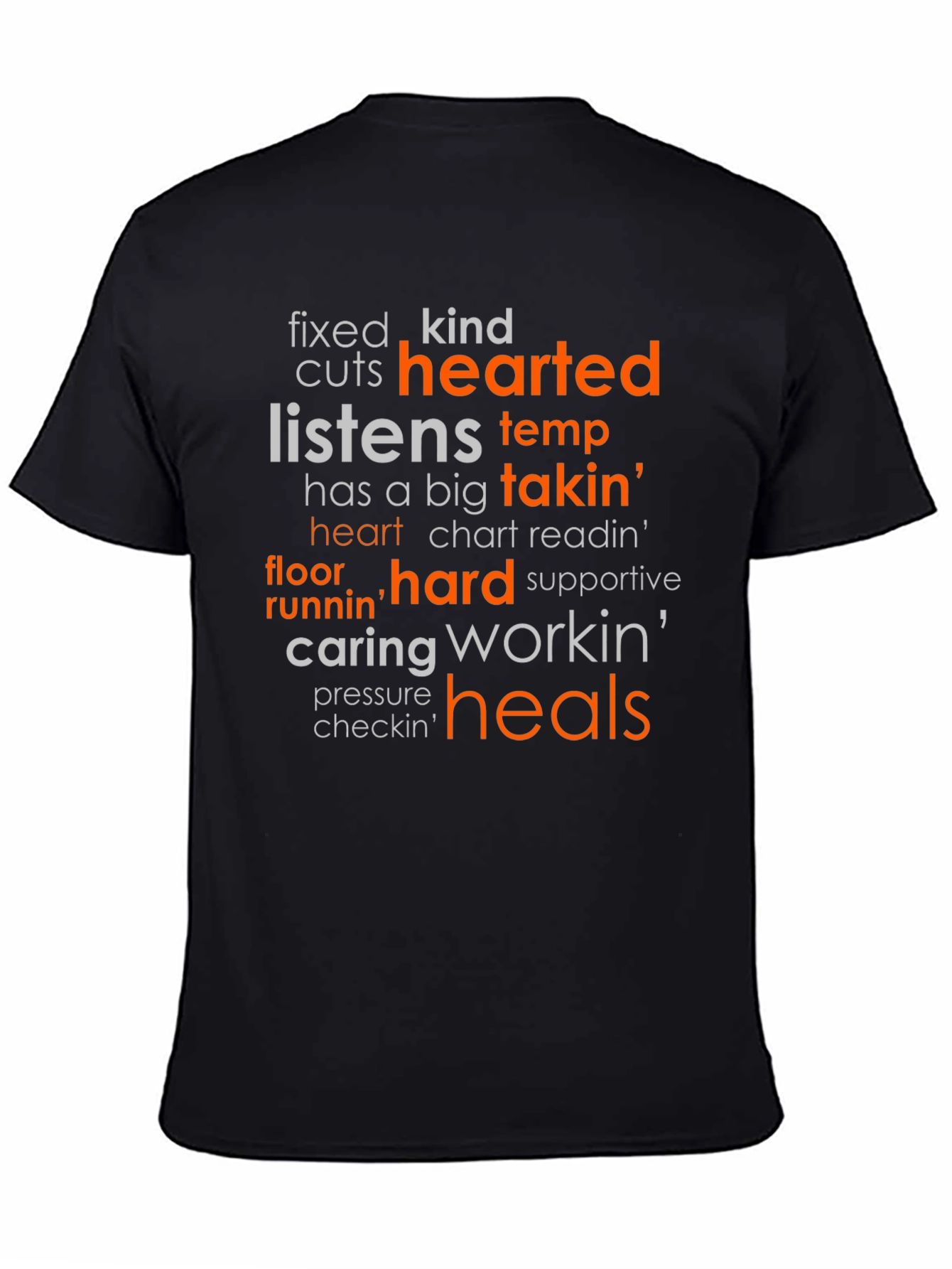 Heartfelt Nurse T-Shirt: Caring Hard Working Heals