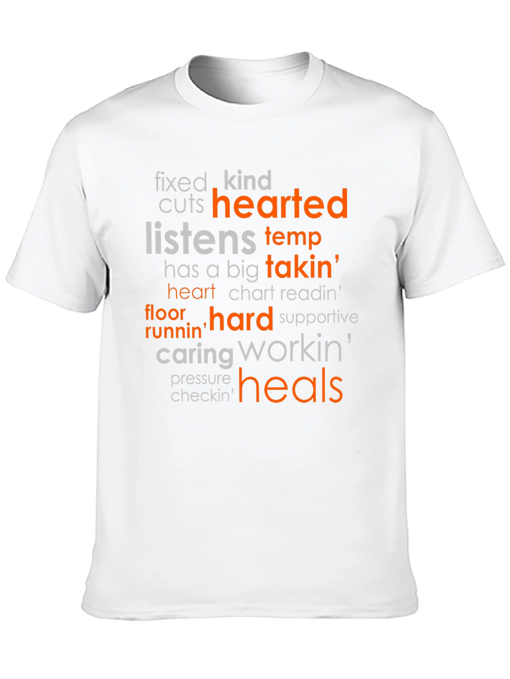 Heartfelt Nurse T-Shirt: Caring Hard Working Heals