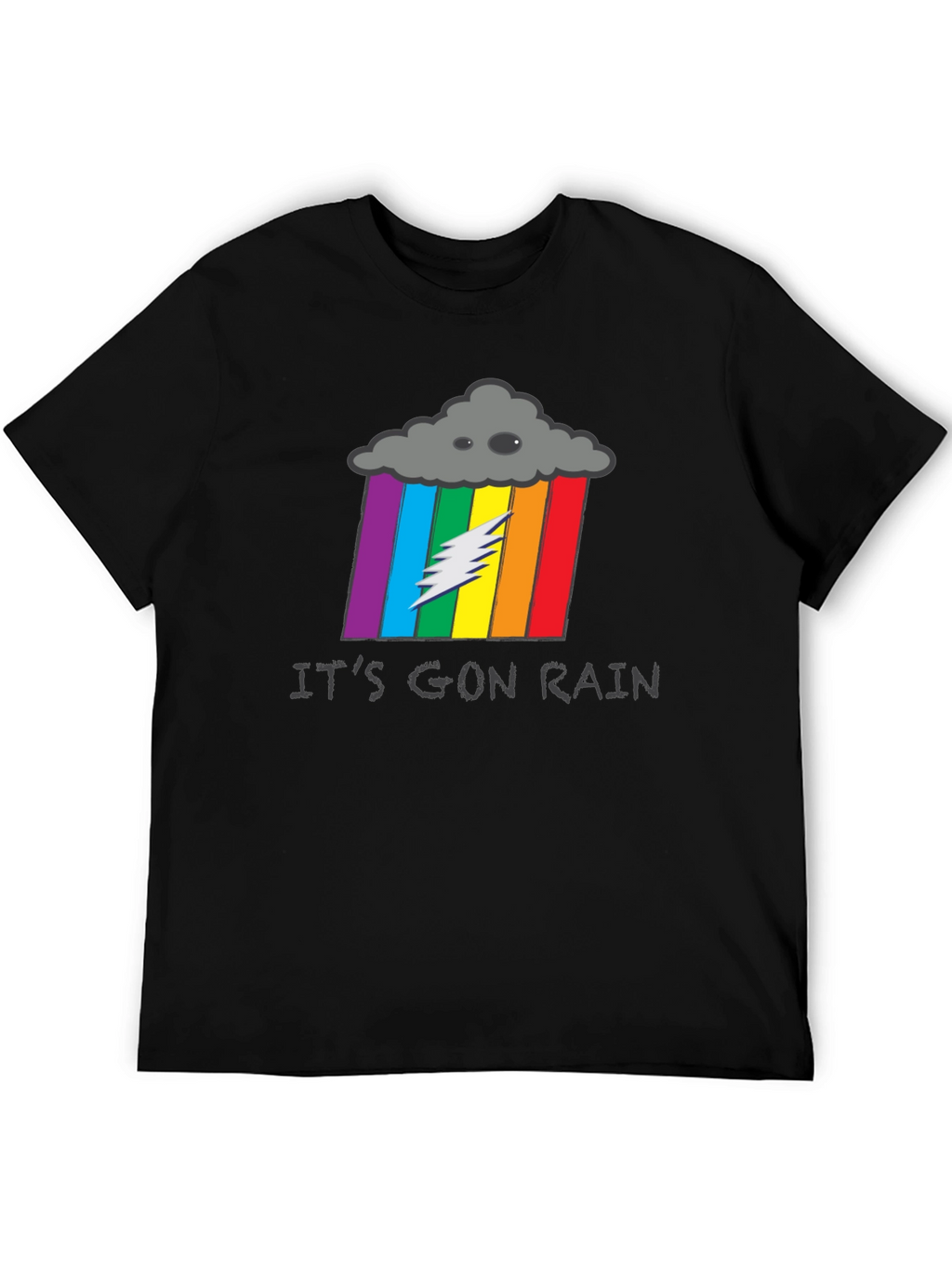 Its Gon Rain T-Shirt