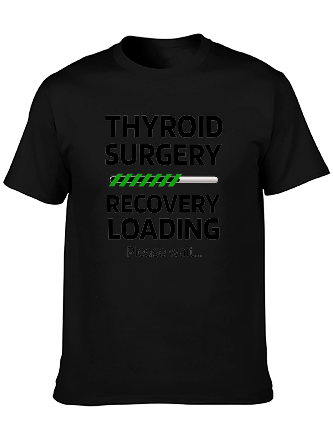 Thyroid Surgery Recovery Loading T-Shirt