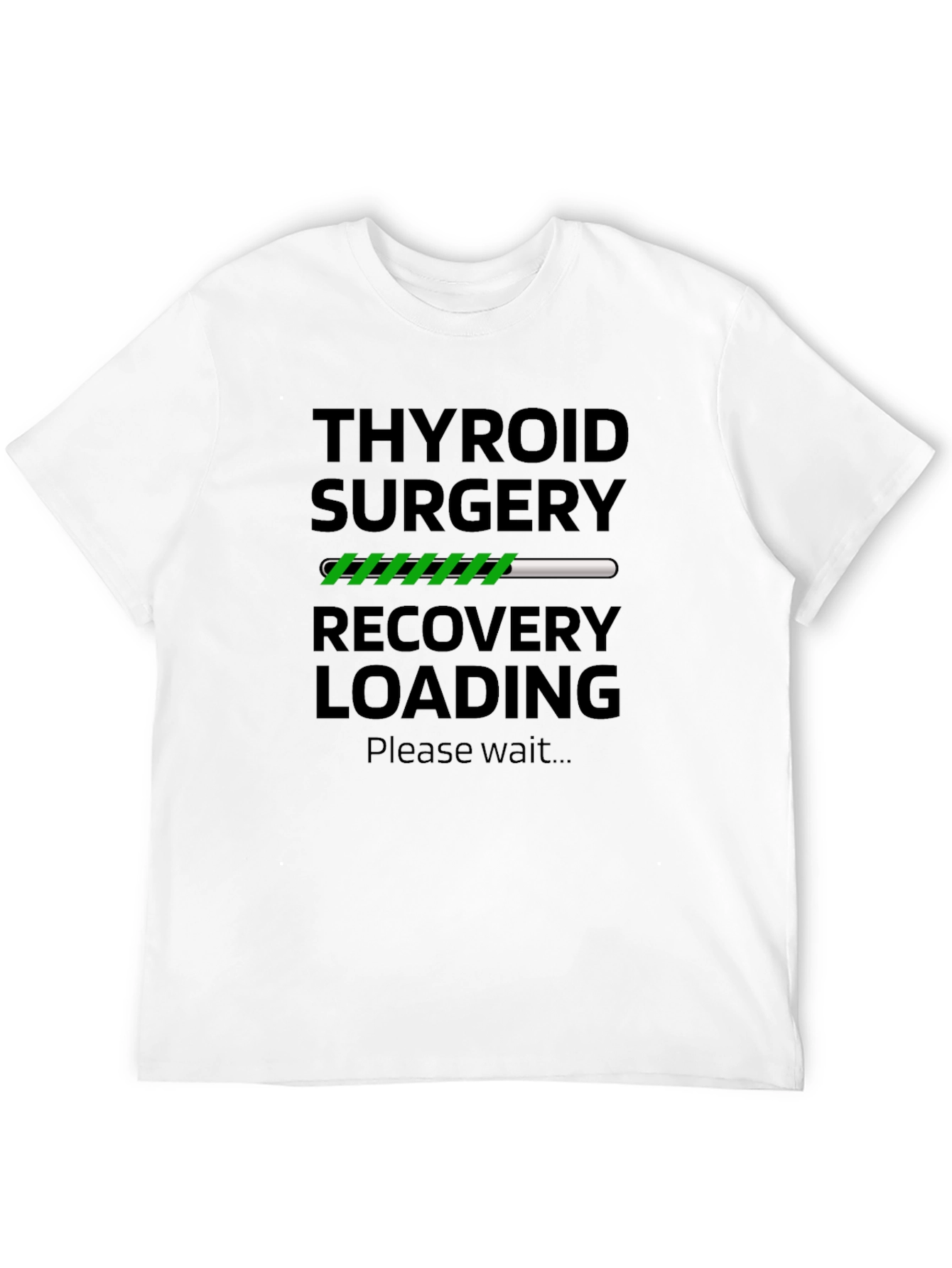 Thyroid Surgery Recovery Loading T-Shirt
