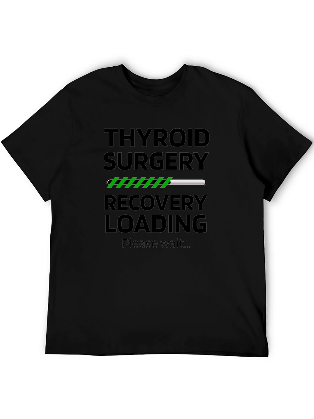 Thyroid Surgery Recovery Loading T-Shirt
