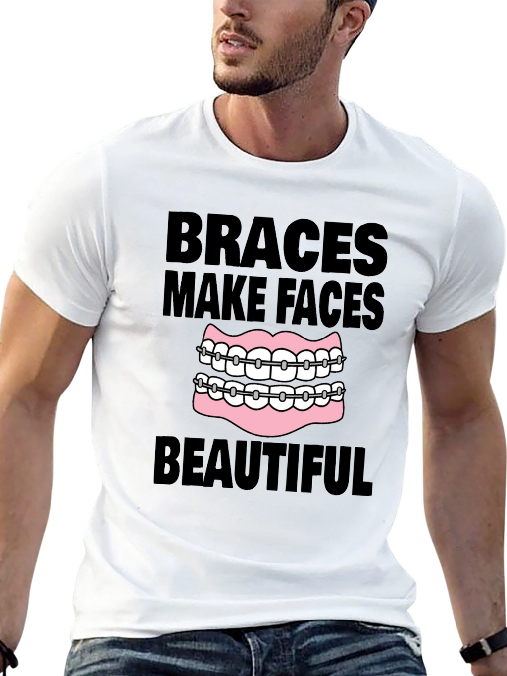 Braces Make Faces Beautiful Black T-Shirt