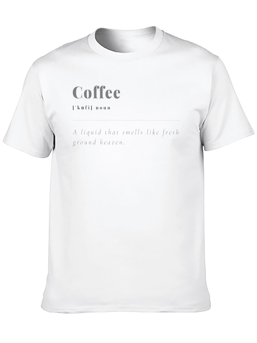 Coffee Definition T-Shirt - Brewed to Perfection