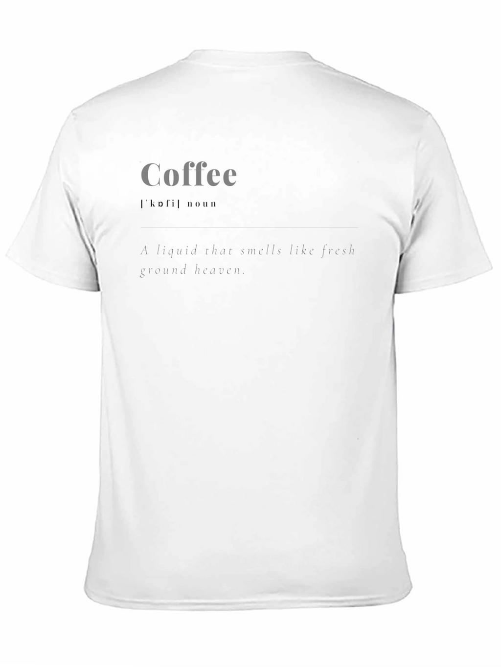 Coffee Definition T-Shirt - Brewed to Perfection