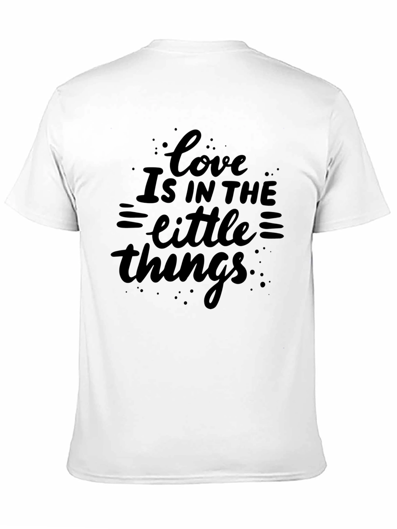 Love Is In The Little Things Graphic Tee