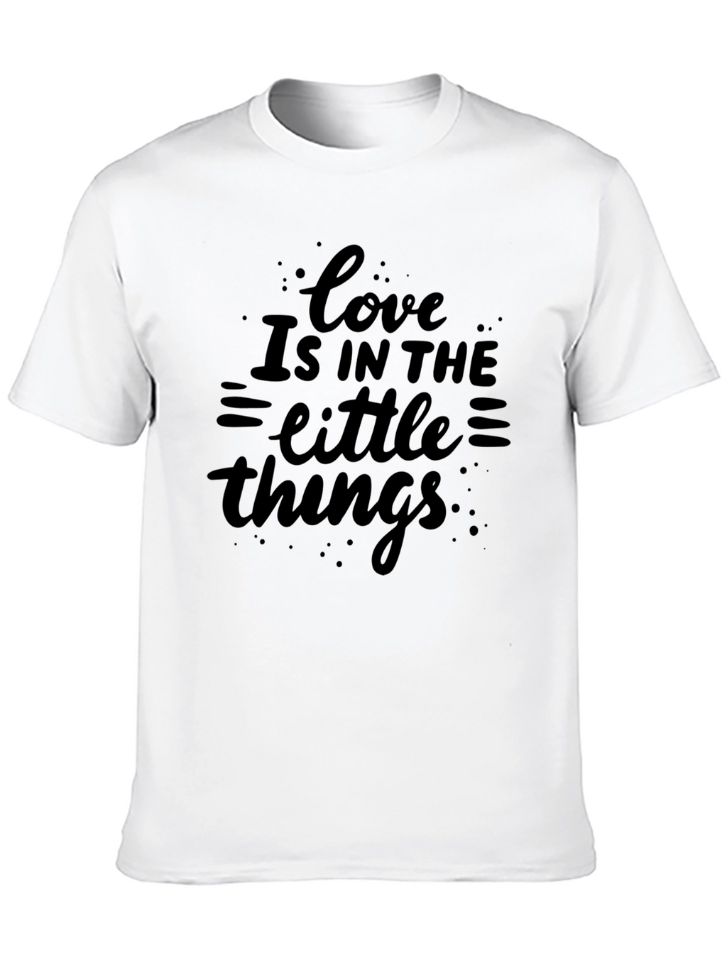 Love Is In The Little Things Graphic Tee