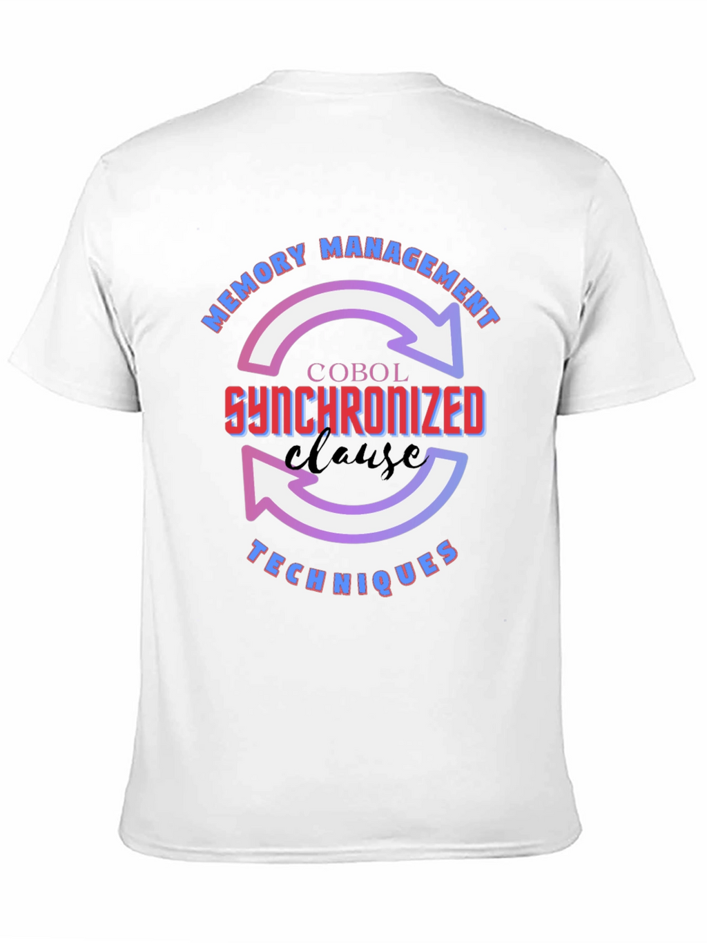 Cobol Synchronized Clause T-Shirt