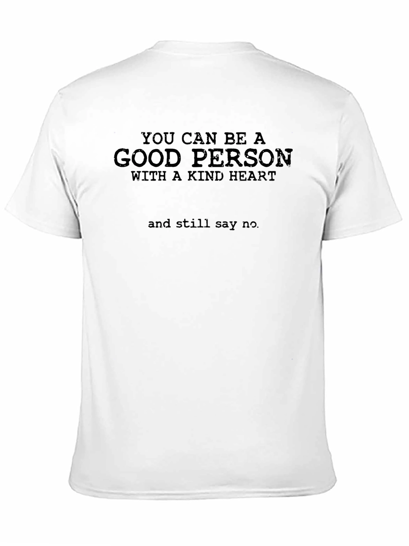 Good Person Kind Heart T-Shirt