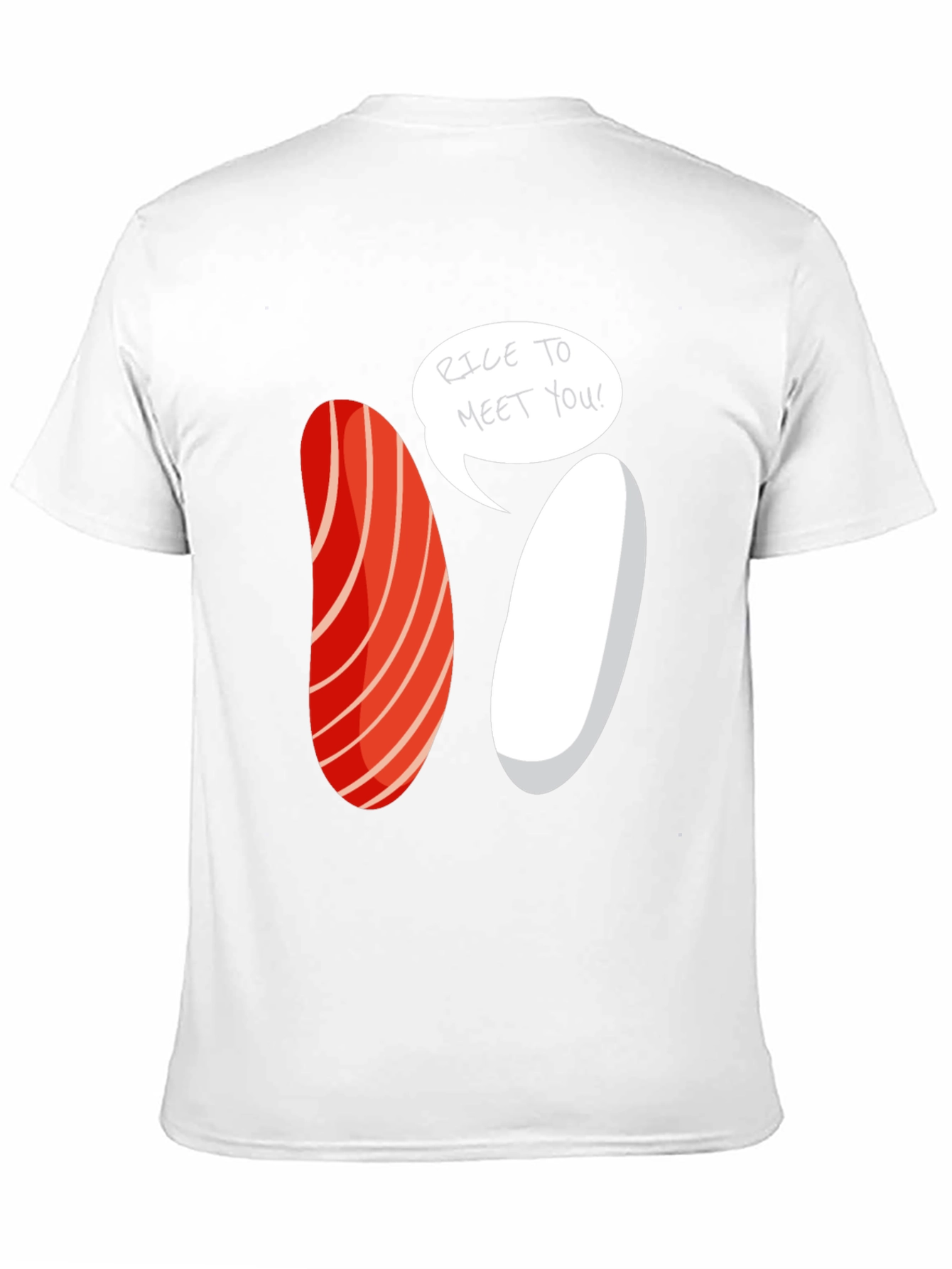 Sushi Rice To Meet You Graphic Tee
