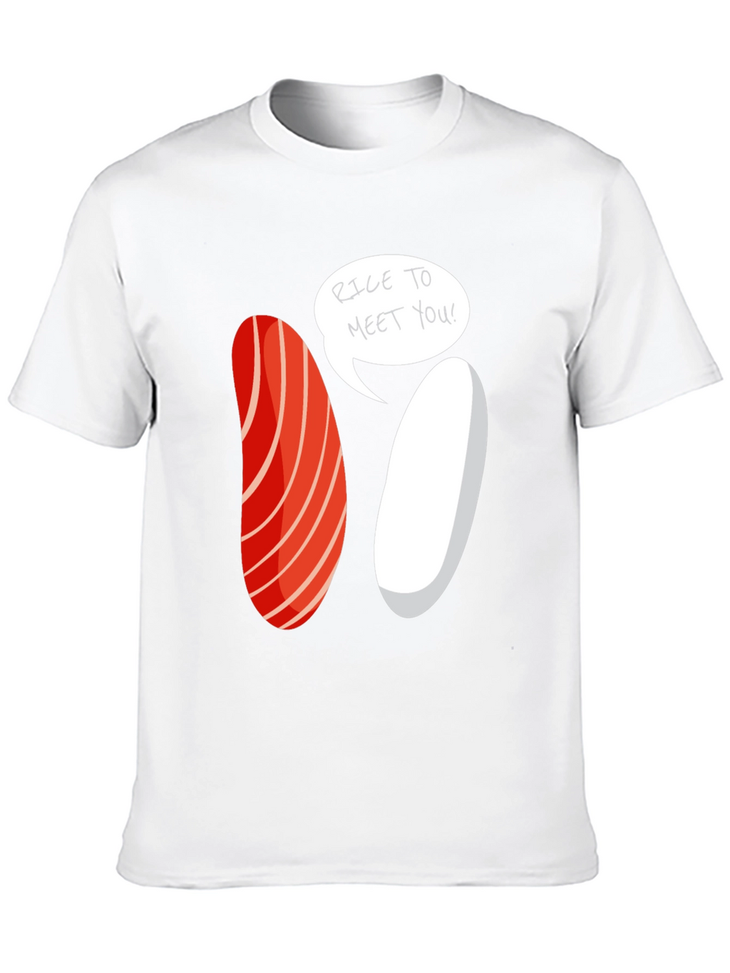Sushi Rice To Meet You Graphic Tee
