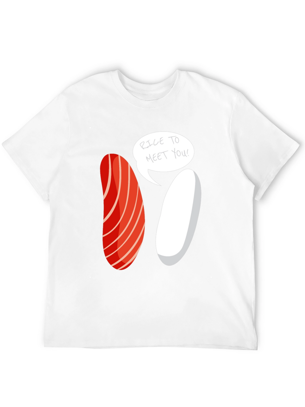 Sushi Rice To Meet You Graphic Tee