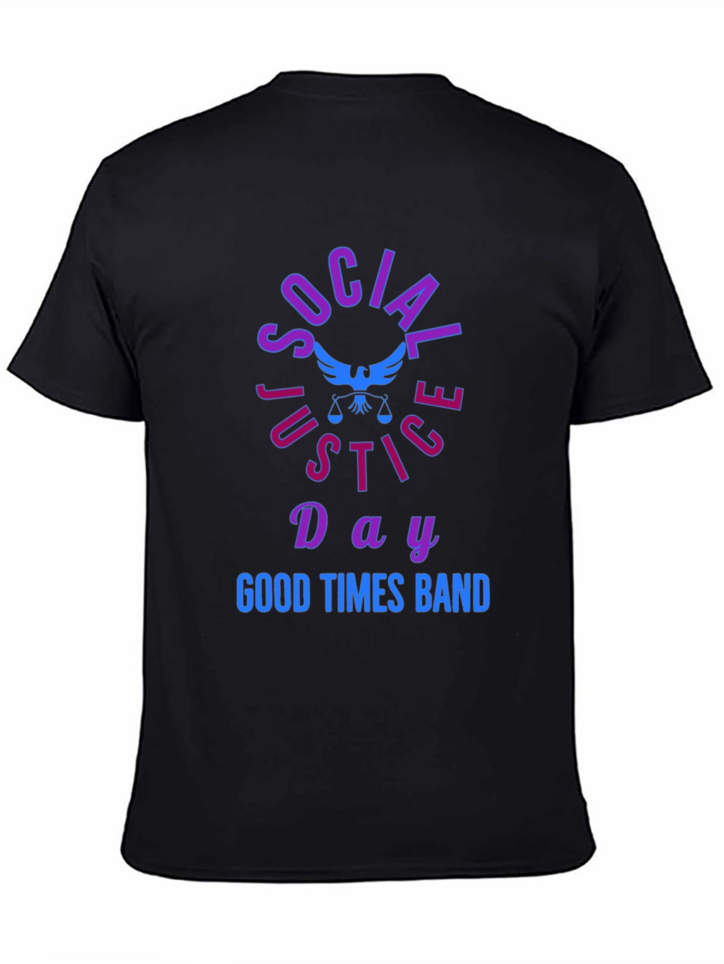 Social Justice Day T-Shirt Good Times Band Tee