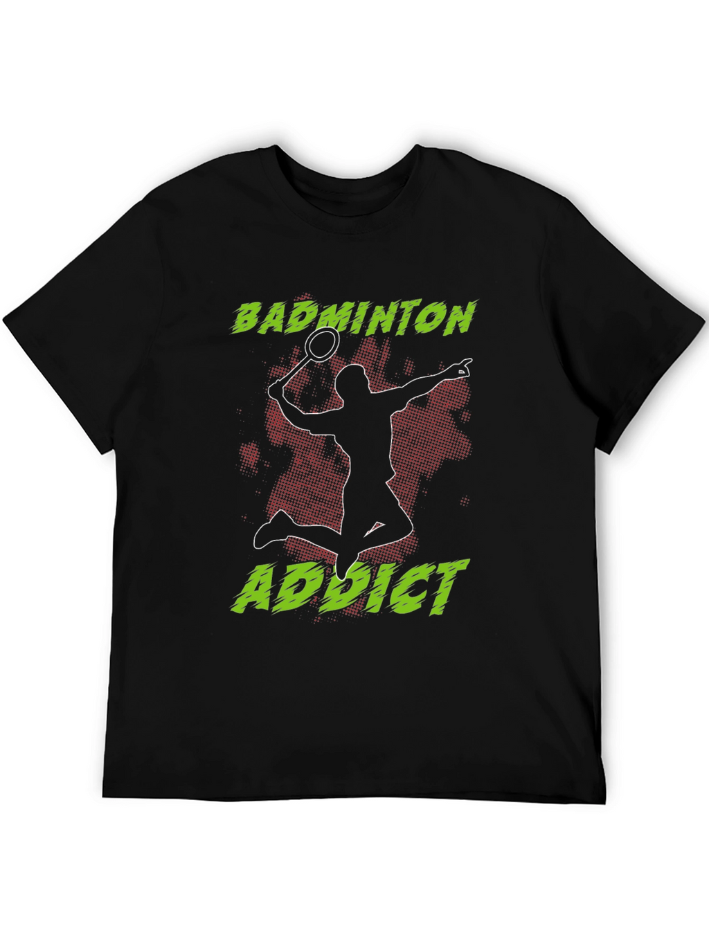 Badminton Addict T-Shirt - Sporty Graphic Tee