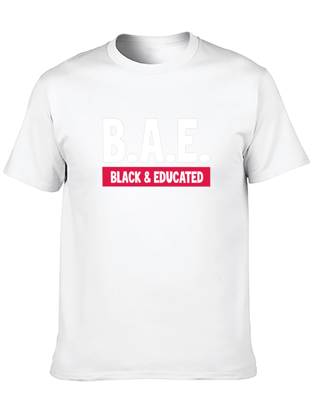 B.A.E. Black & Educated Graphic Tee