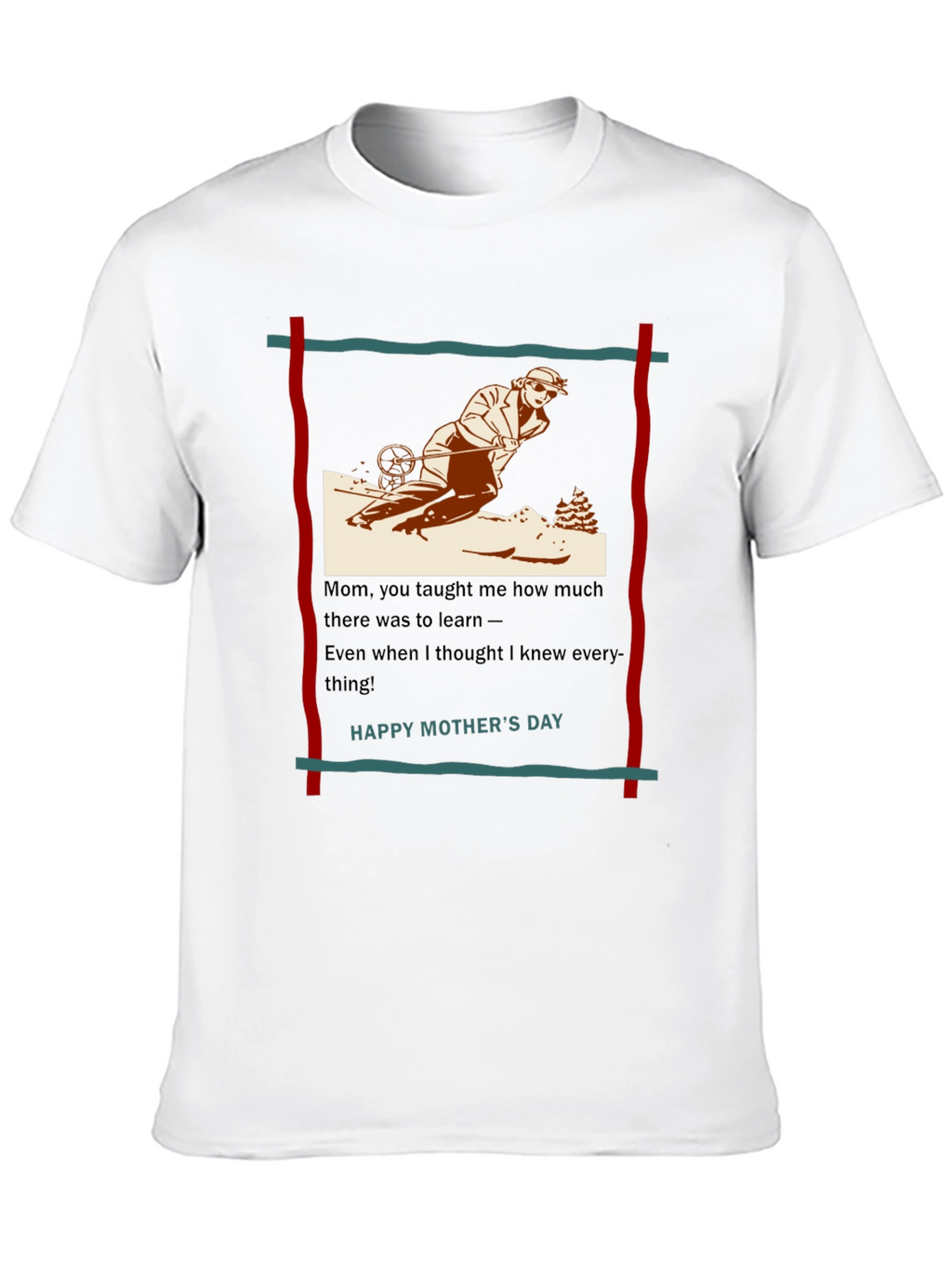 Skiing Mom T-Shirt - Happy Mothers Day Gift