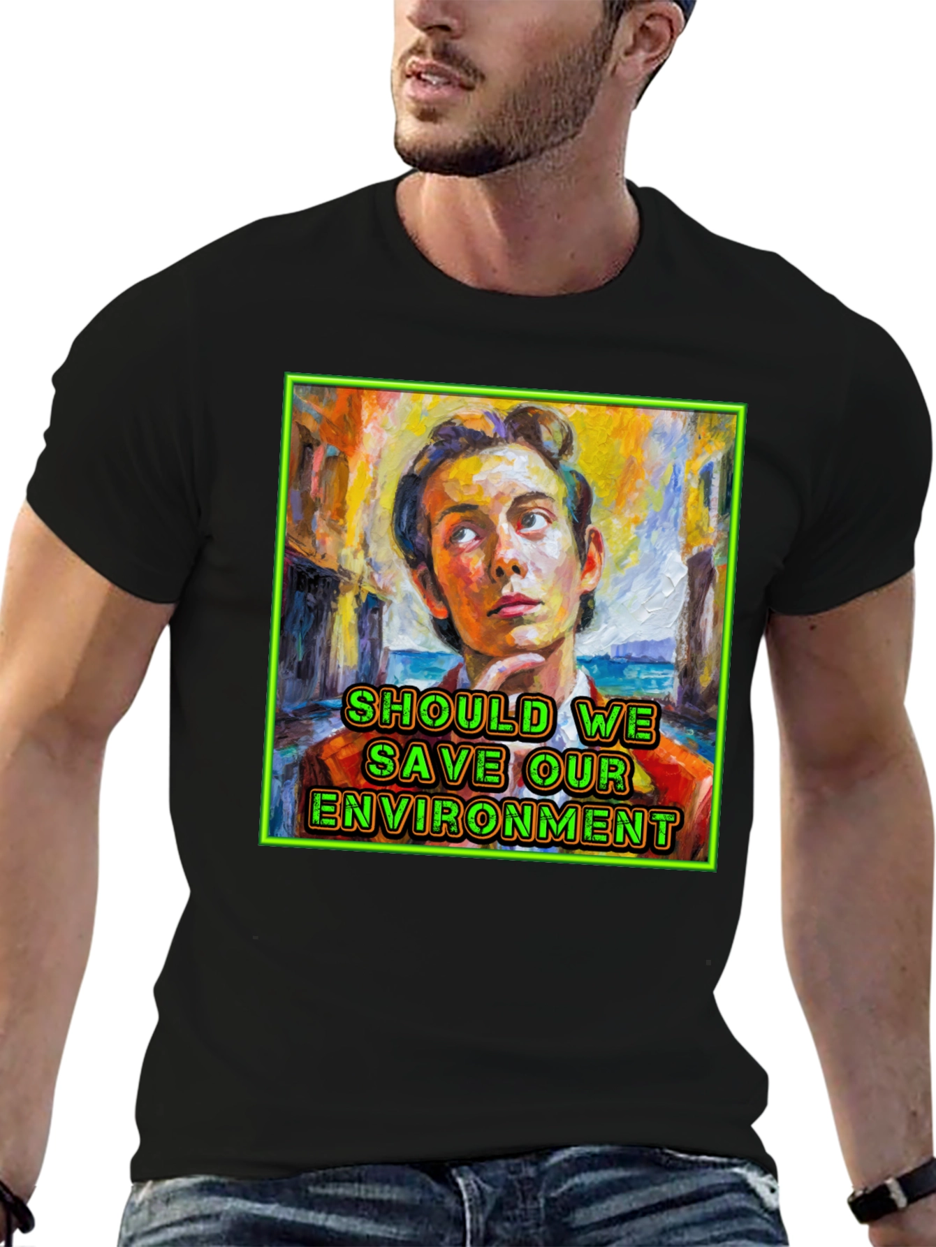 Should We Save Our Environment T-Shirt
