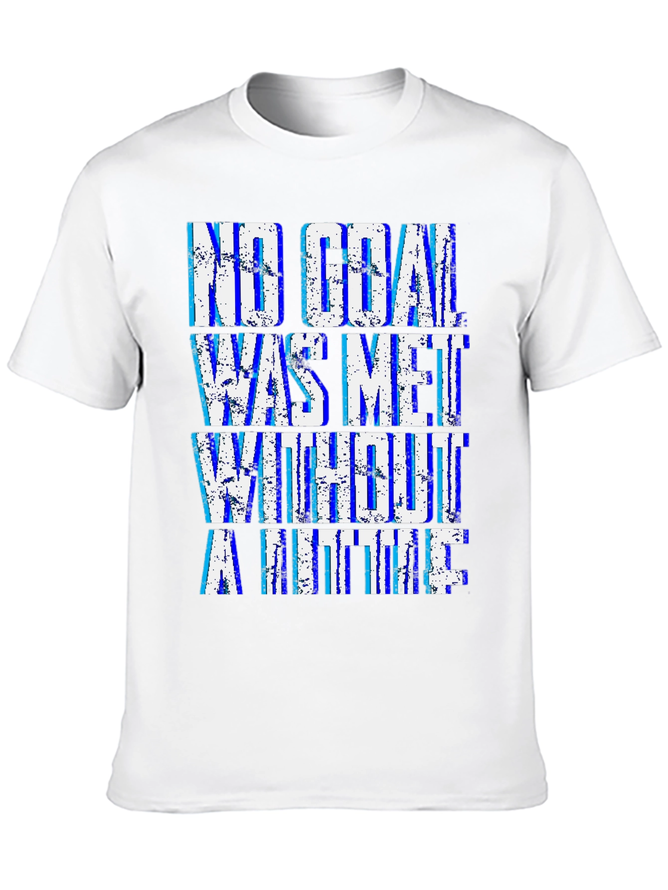 Motivational Goal T-Shirt