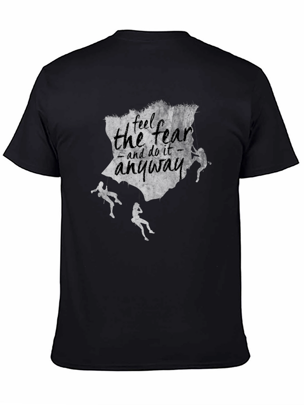 Fearless Climbing T-Shirt - Inspirational Design