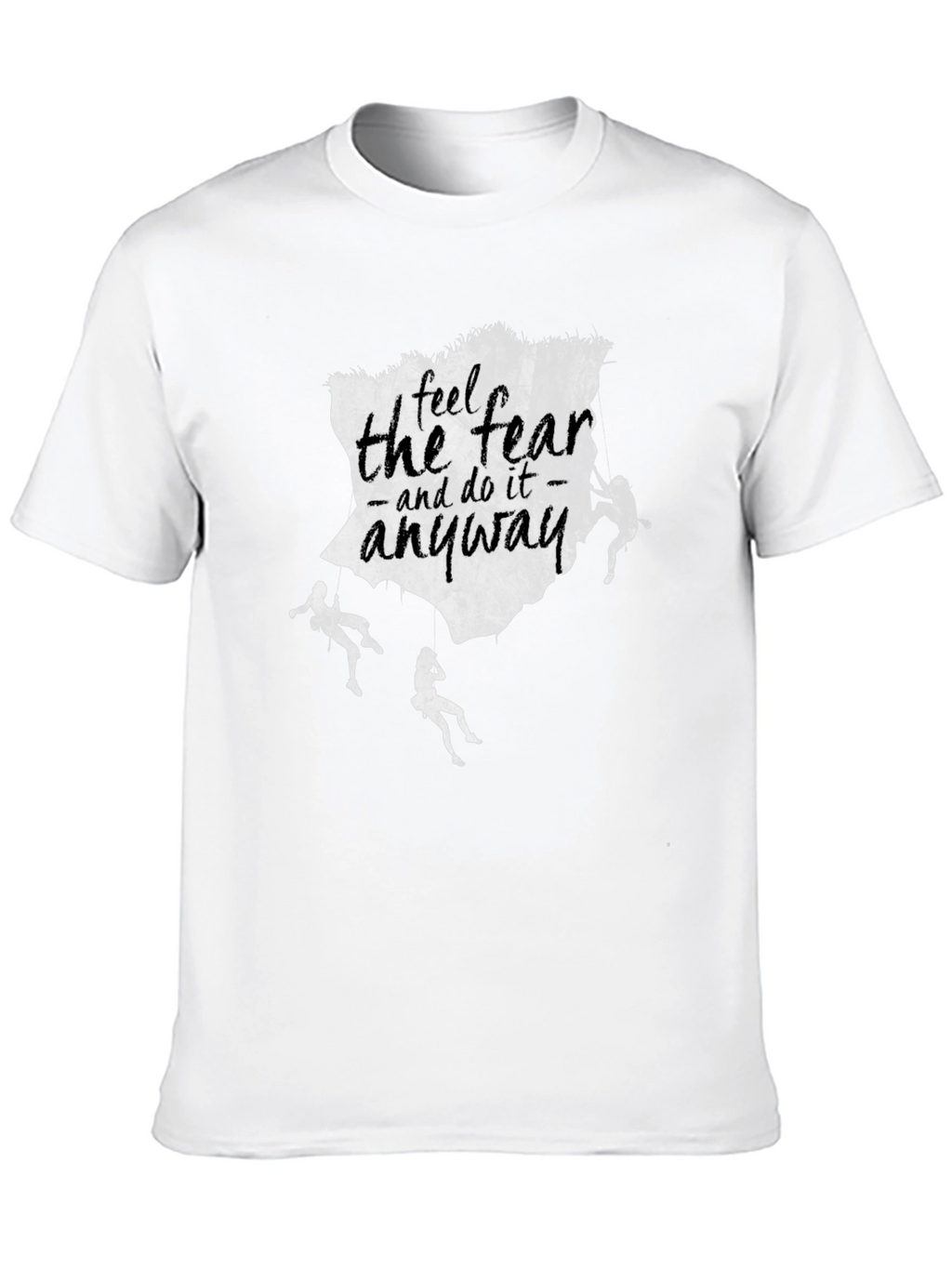 Fearless Climbing T-Shirt - Inspirational Design