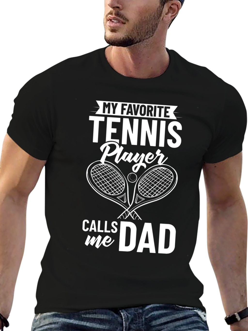 My Favorite Tennis Player Calls Me Dad T-Shirt