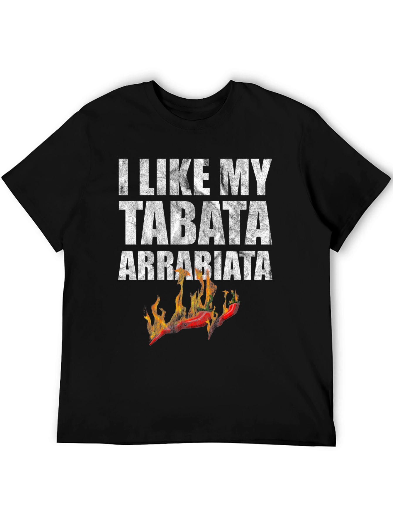 I Like My Tabata Arrabbiata Funny Workout T-Shirt