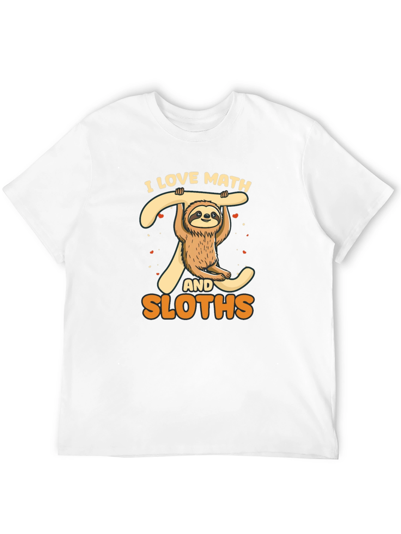 I Love Math and Sloths T-Shirt