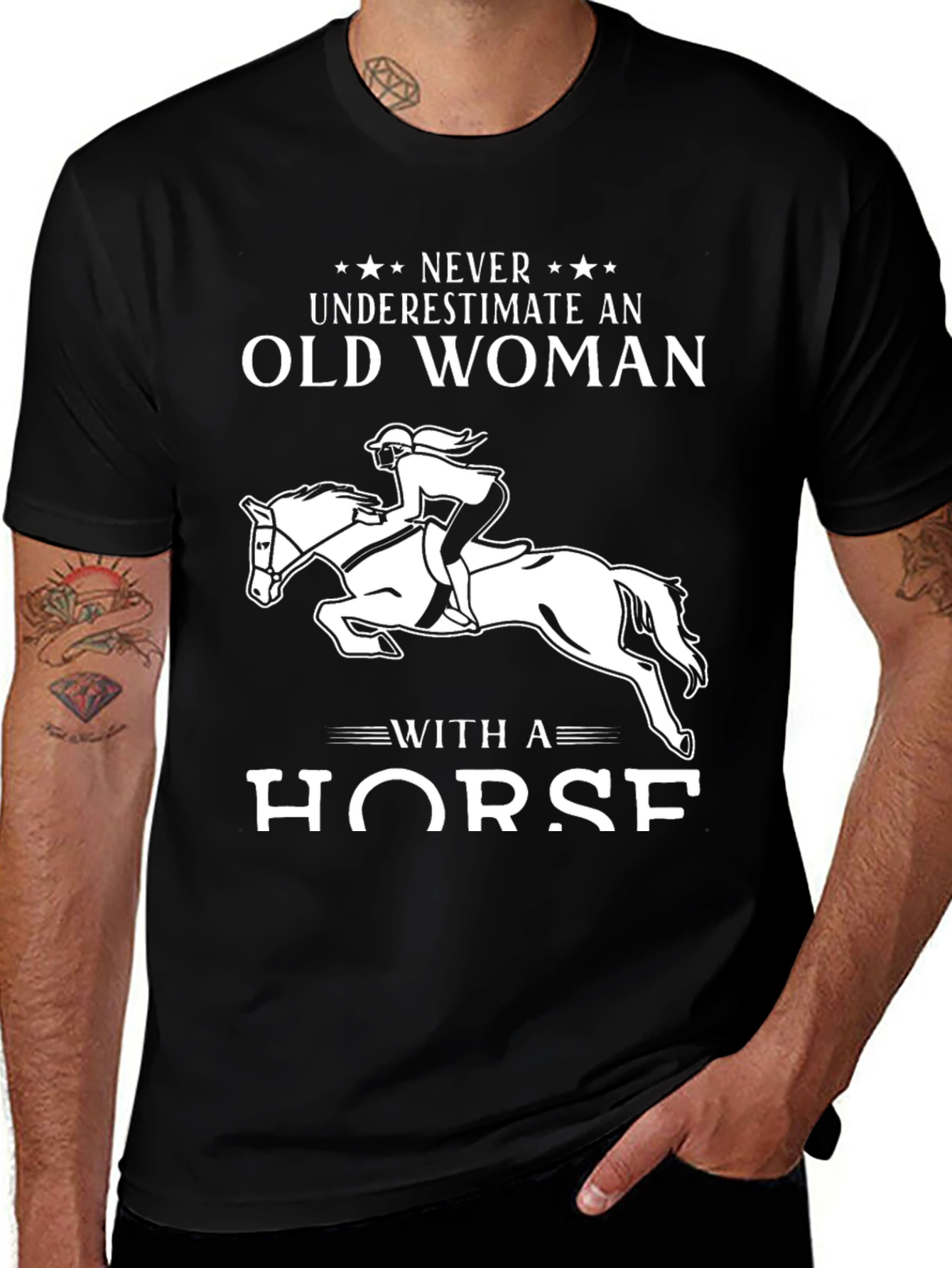 Never Underestimate an Old Woman with a Horse T-Shirt