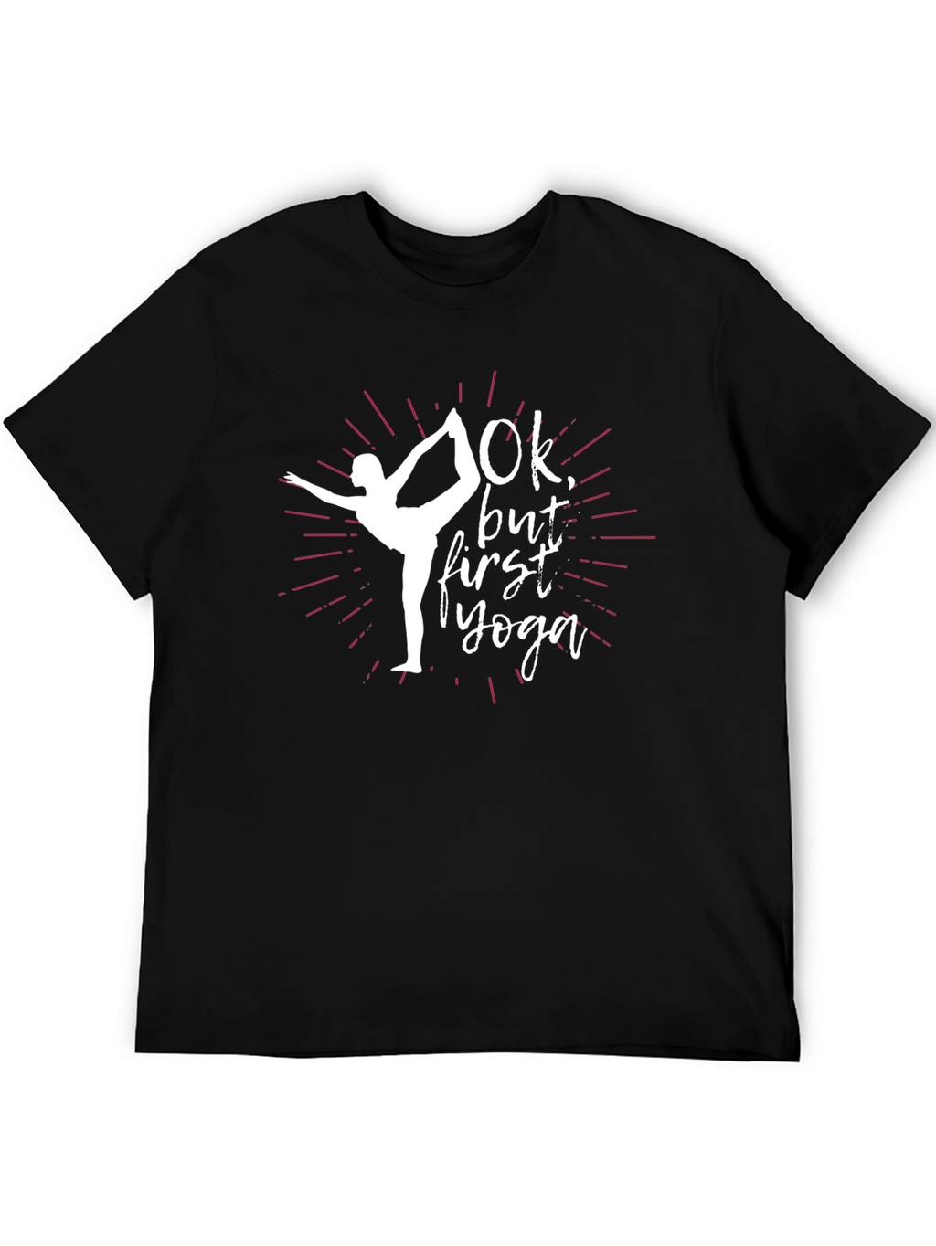 Ok but First Yoga T-Shirt