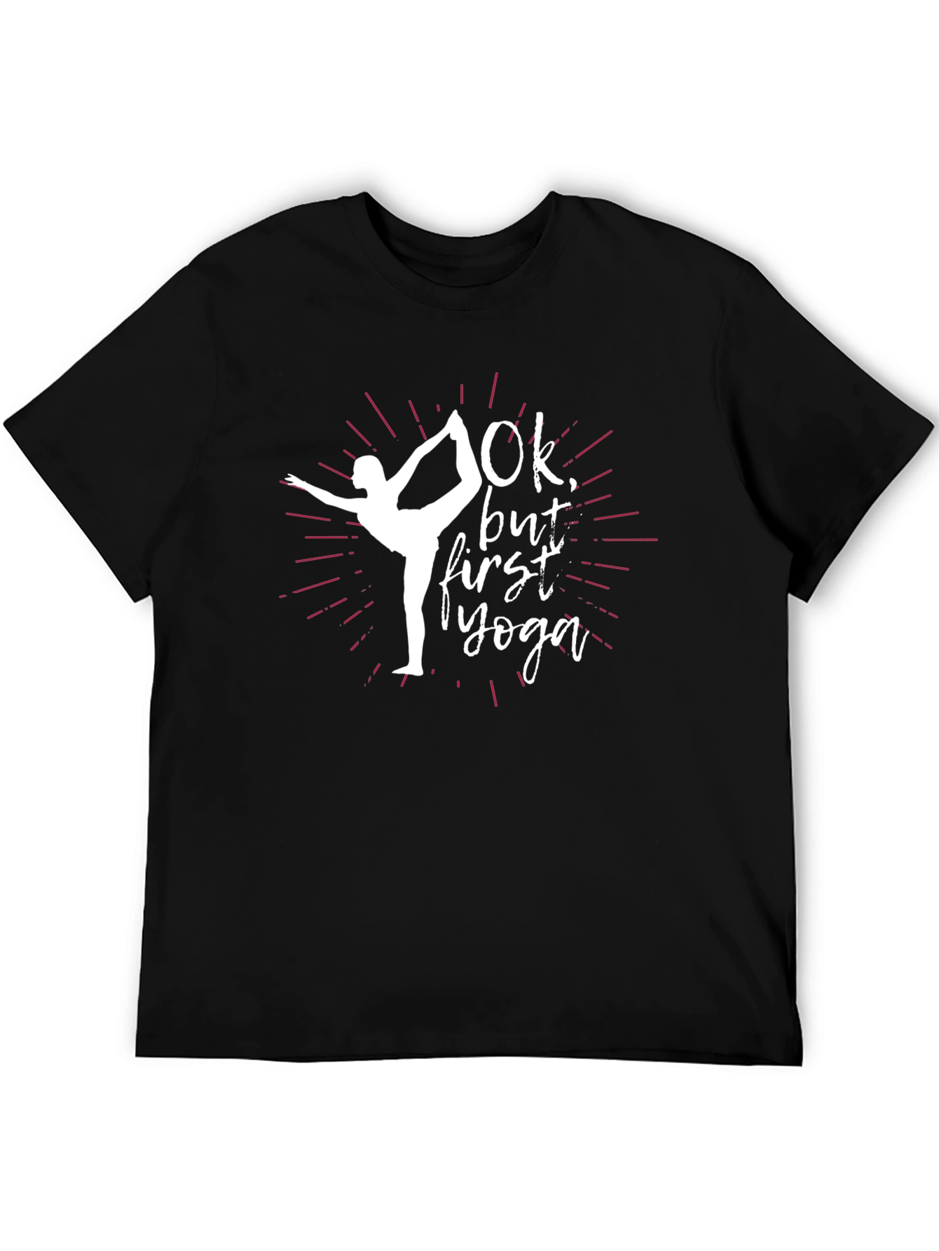 Ok but First Yoga T-Shirt