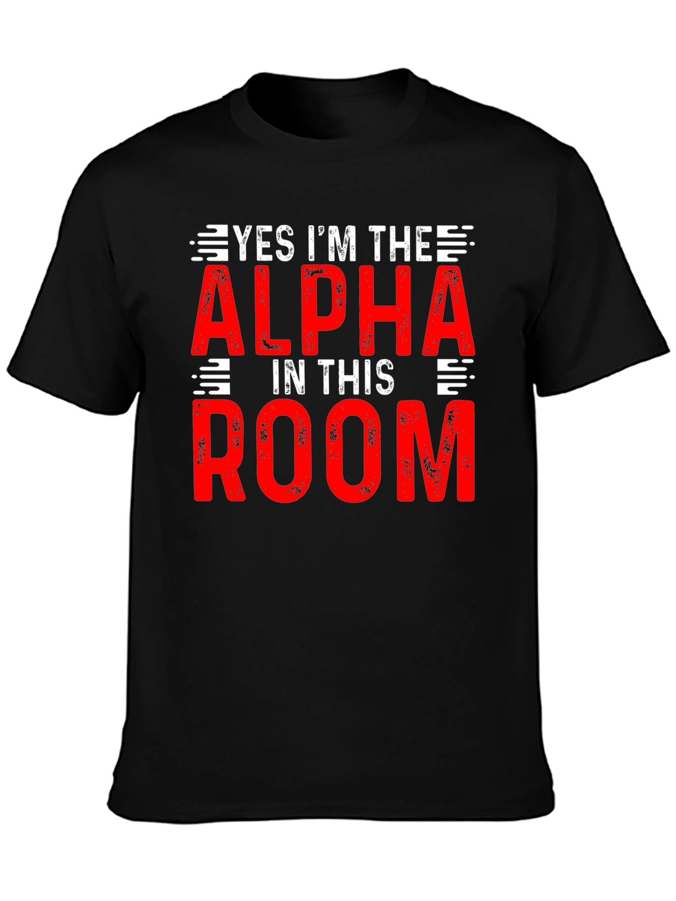 Alpha in the Room T-Shirt - Bold Statement Tee