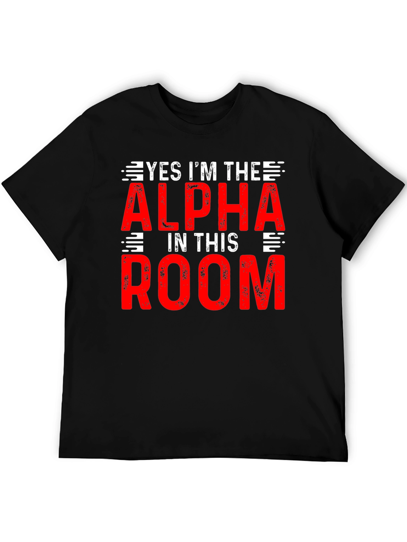 Alpha in the Room T-Shirt - Bold Statement Tee