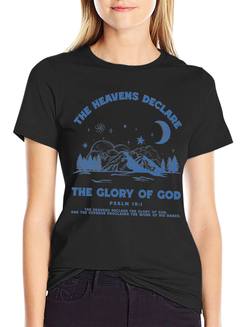 The Heavens Declare T-Shirt - Christian Apparel
