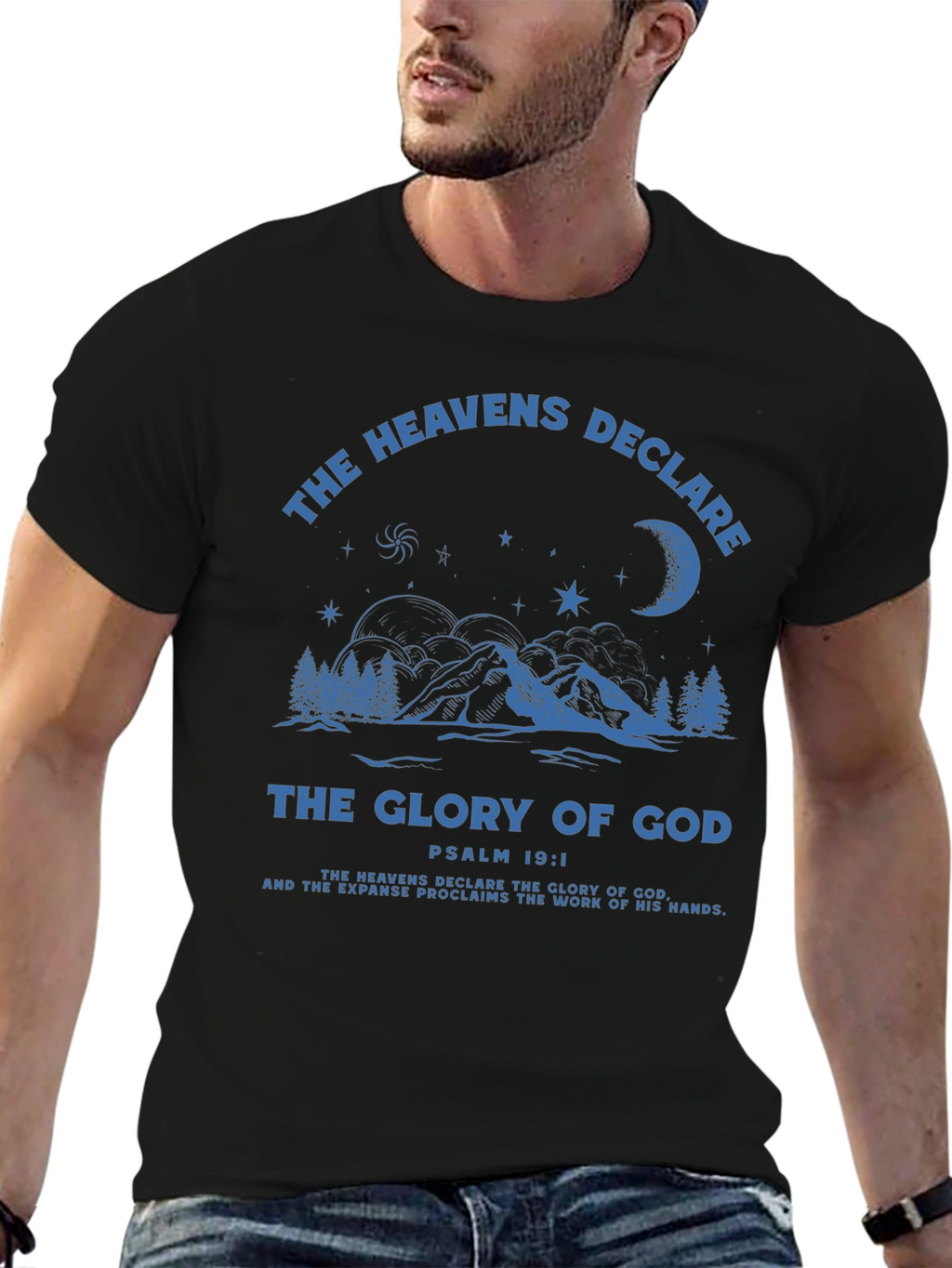 The Heavens Declare T-Shirt - Christian Apparel