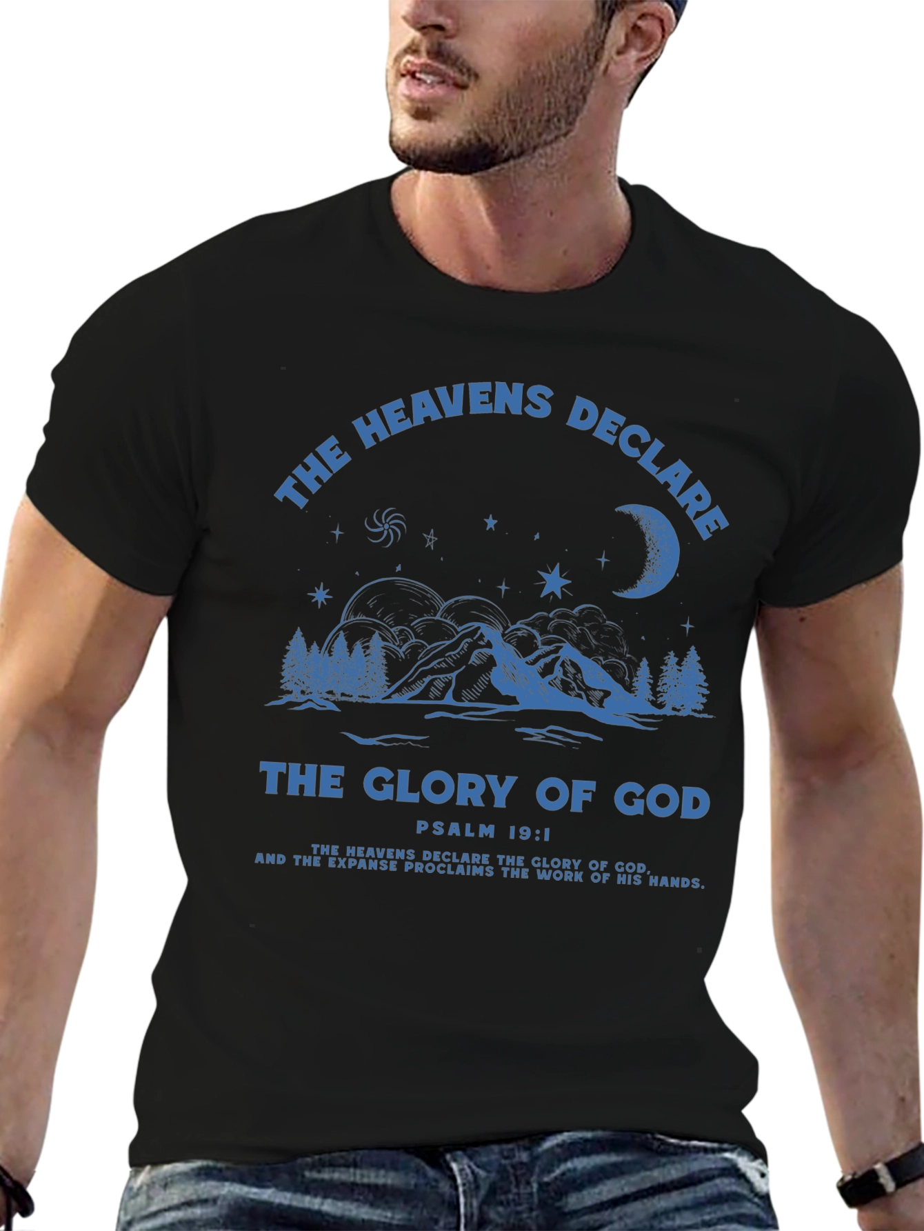 The Heavens Declare T-Shirt - Christian Apparel