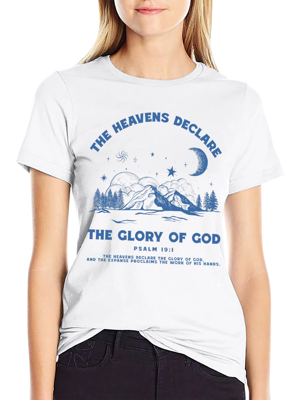 The Heavens Declare T-Shirt - Christian Apparel