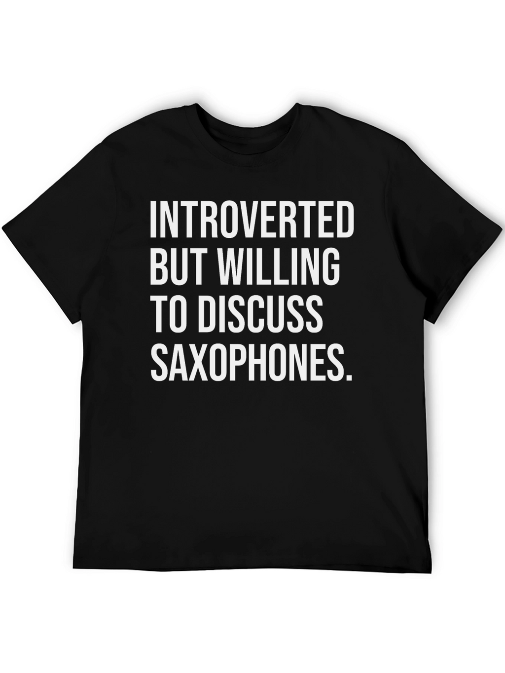 Introverted Saxophone T-Shirt - Funny Musician Tee
