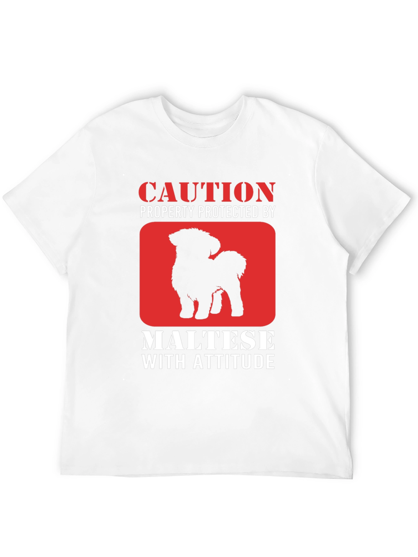 Caution Maltese With Attitude Graphic T-Shirt