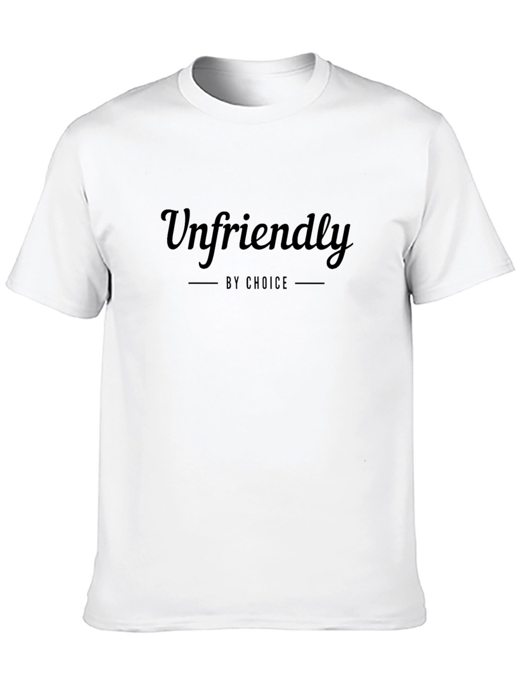 Unfriendly By Choice - Mens Black Graphic Tee